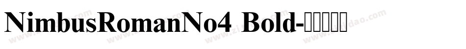 NimbusRomanNo4 Bold字体转换